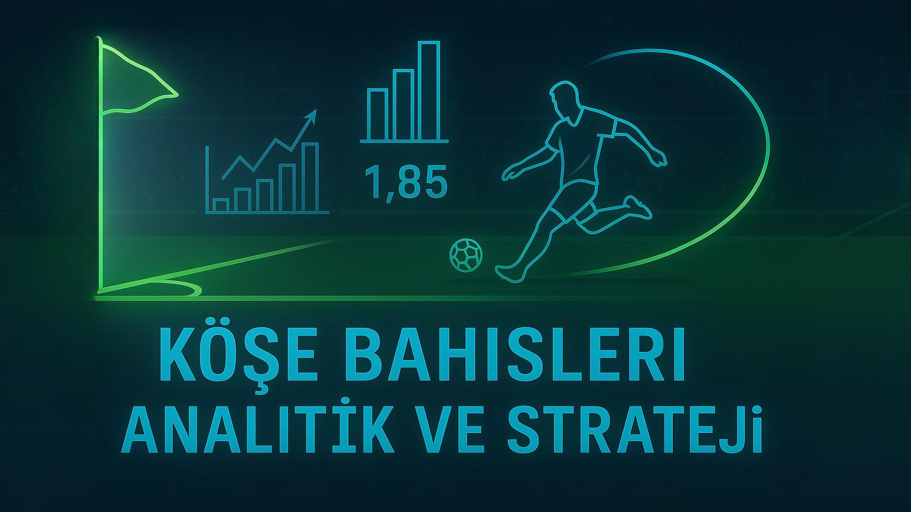 Toplam korner bahisleri.